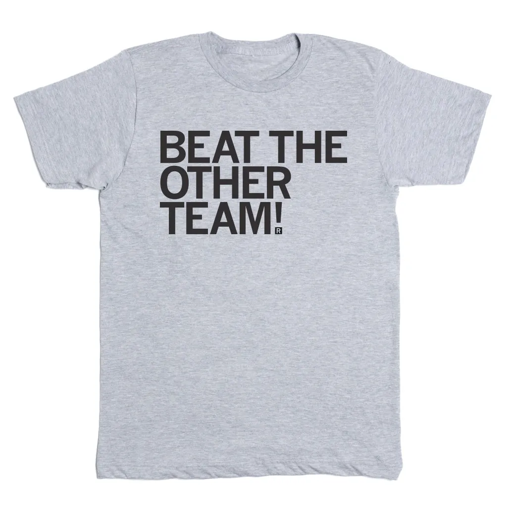 Beat The Other Team Grey & Black