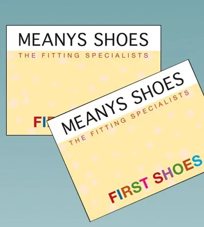 MEANYS SHOES GIFT VOUCHER FIRST SHOES