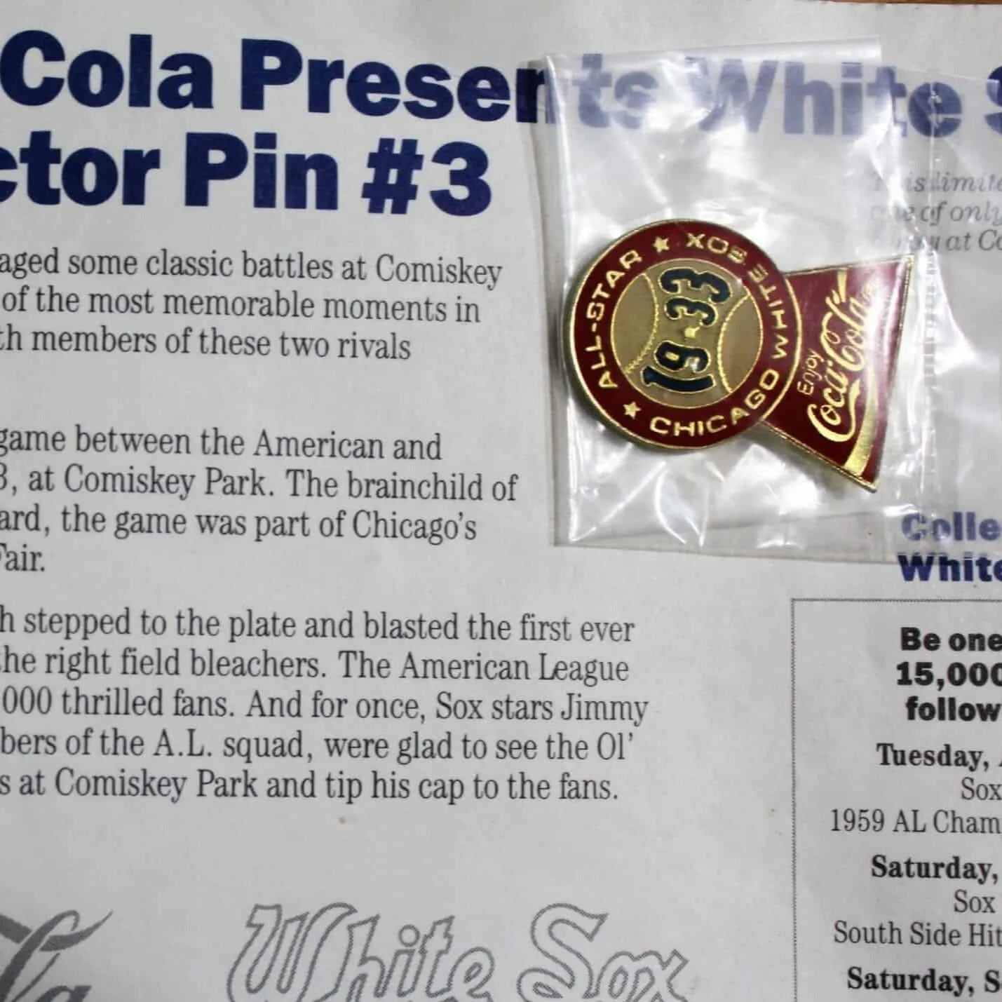 Pin, Coca-Cola White Sox, Comiskey Park Commemorative Pin, NOS 1983