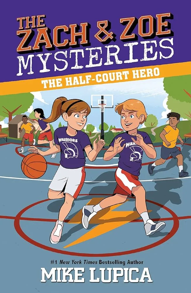 Zach and Zoe Mysteries - The Half-Court Hero